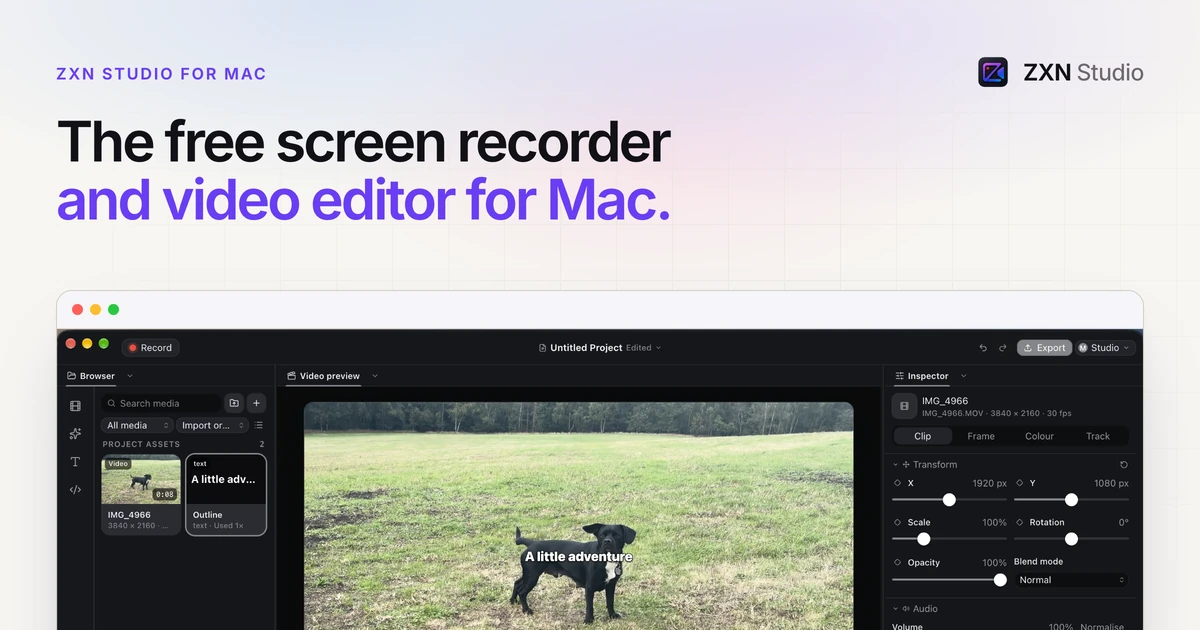 ZXN Studio — Screen Recorder & Video Editor for Mac
